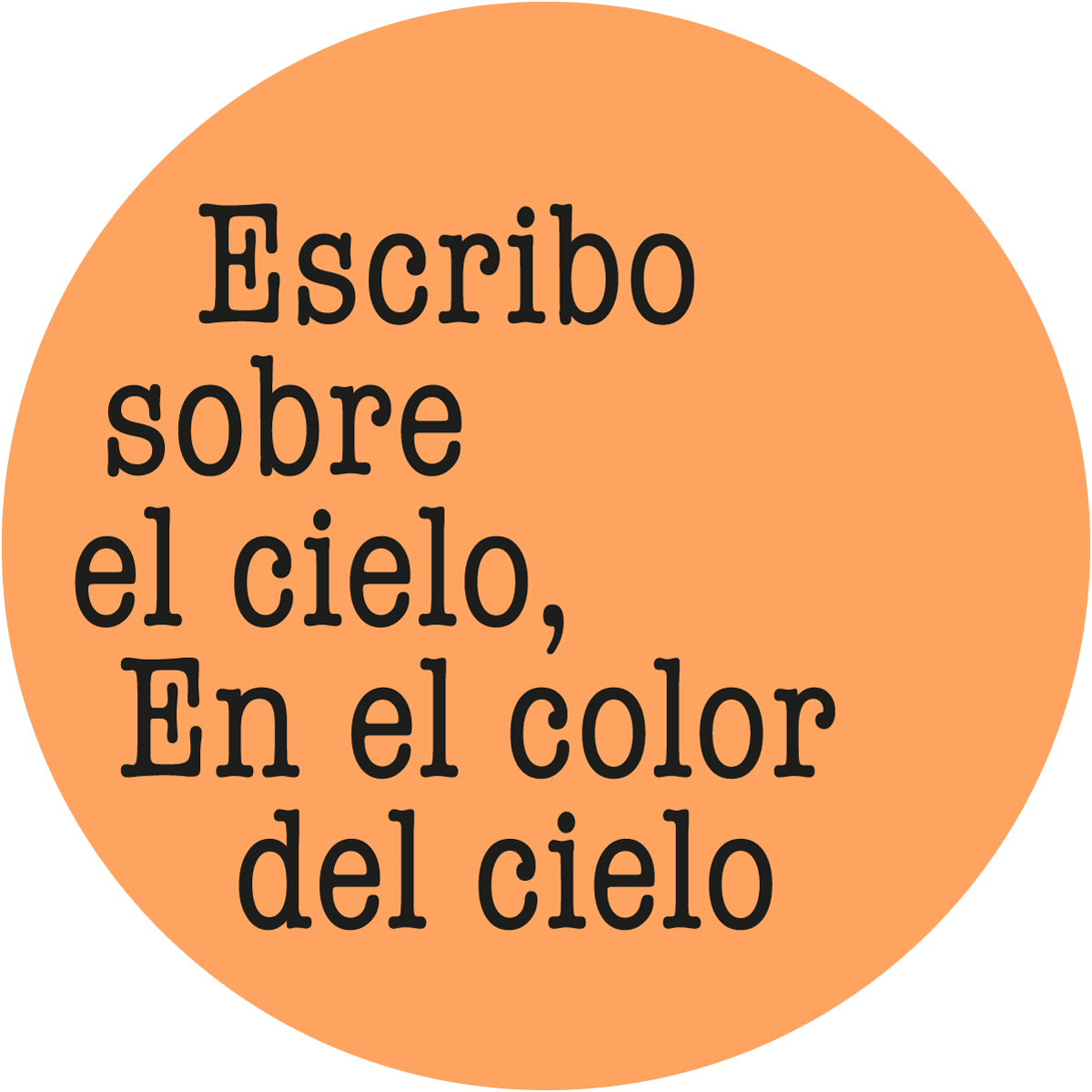 Escribo sobre el cielo